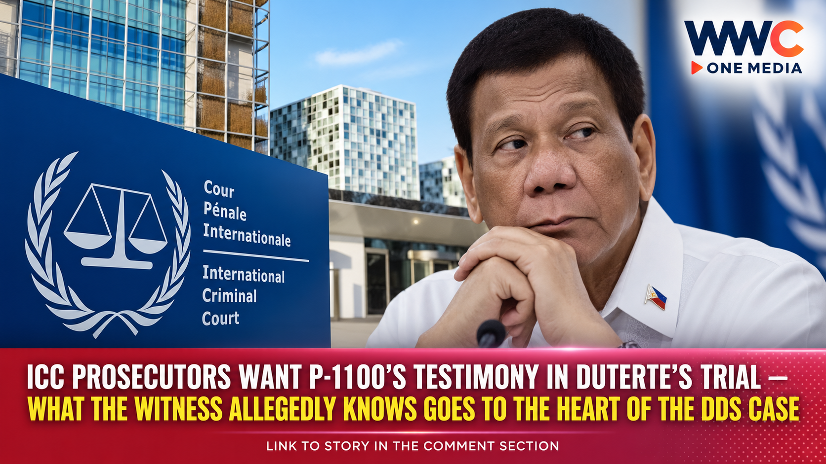 ICC Prosecutors Want P-1100’s Testimony in Duterte’s Trial — What the Witness Allegedly Knows Goes to the Heart of the DDS Case