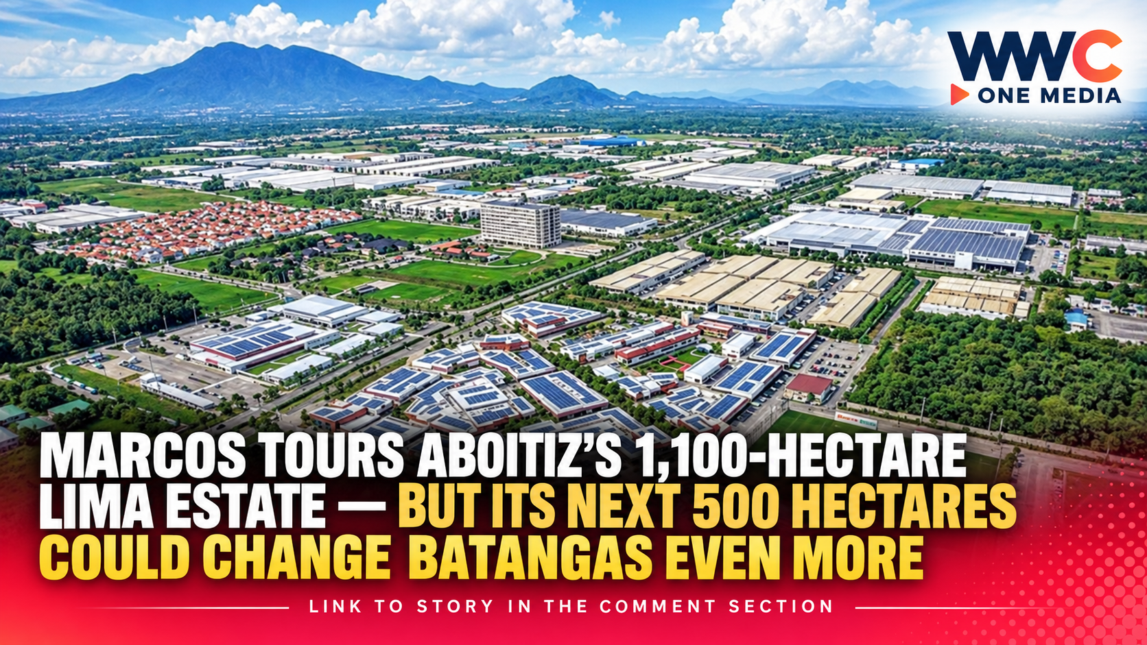 Marcos Tours Aboitiz’s 1,100-Hectare LIMA Estate — But Its Next 500 Hectares Could Change Batangas Even More