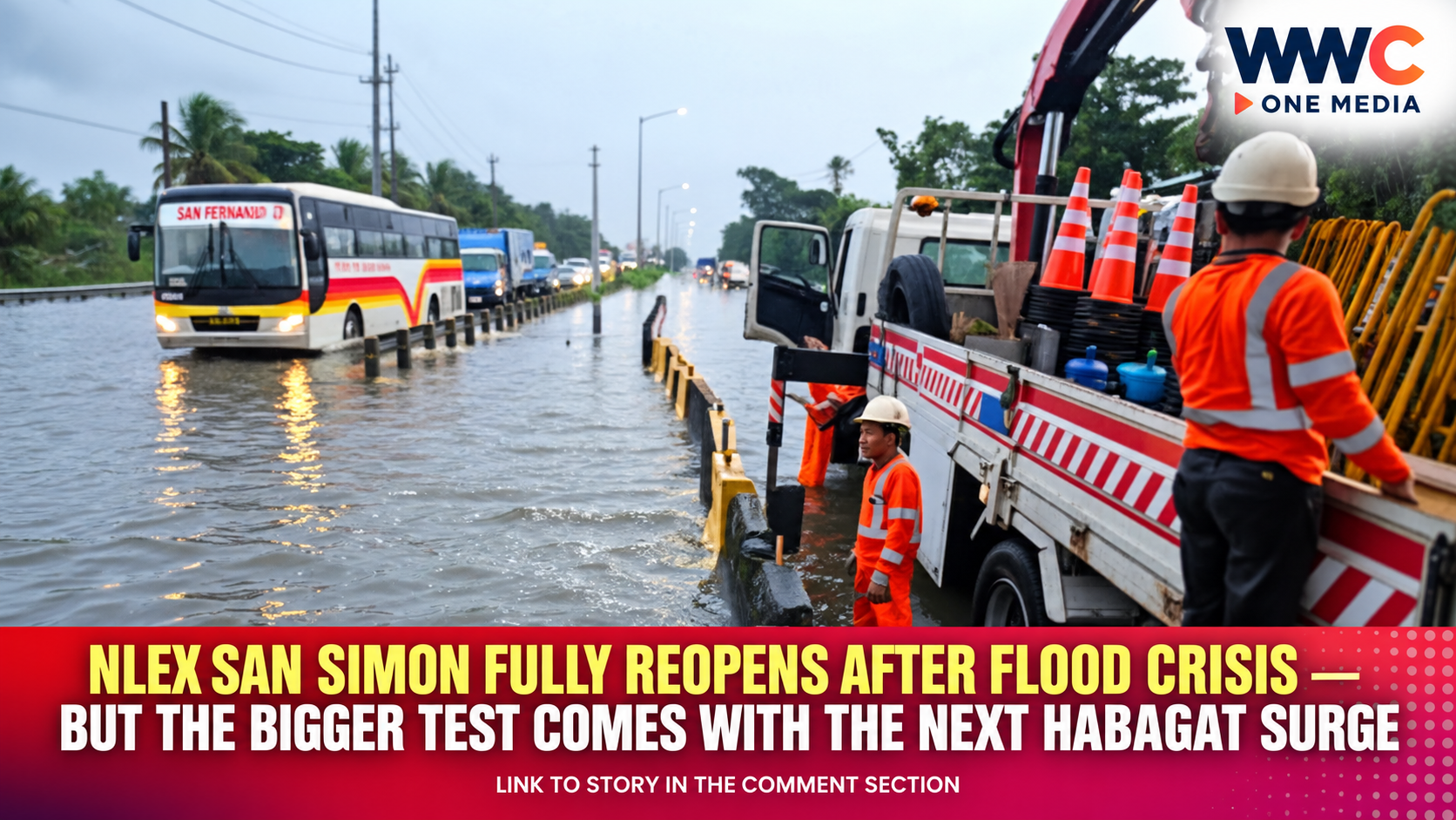 NLEX San Simon Fully Reopens After Flood Crisis — But the Bigger Test Comes With the Next Habagat Surge