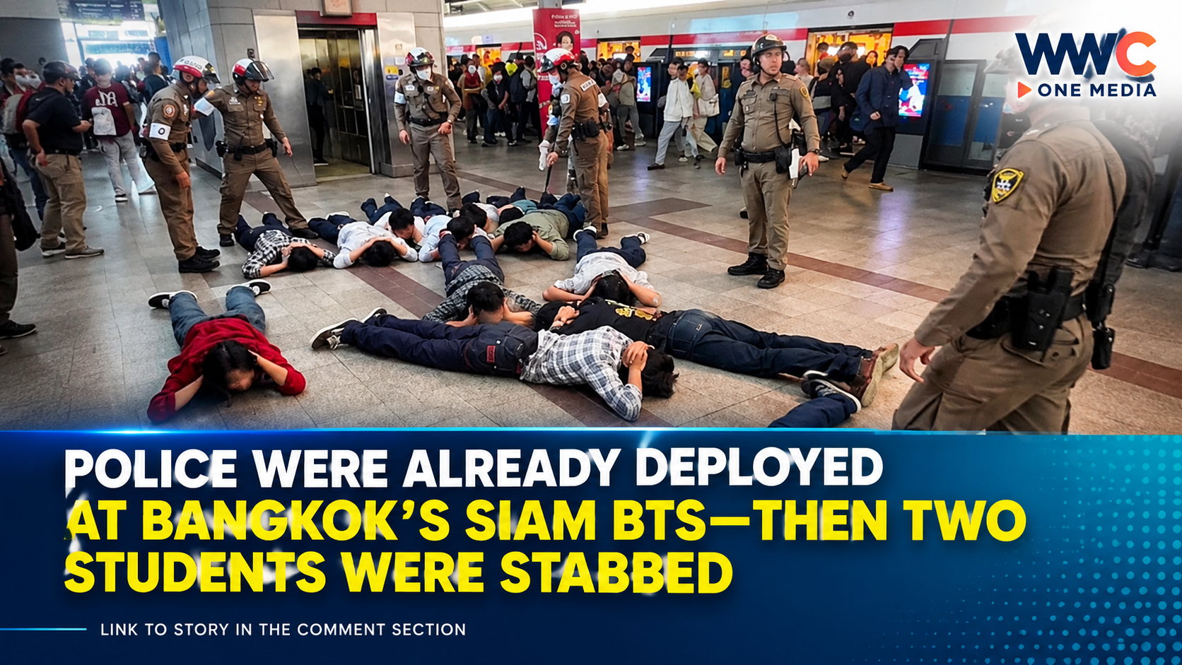 Police Were Already Deployed at Bangkok’s Siam BTS—Then Two Students Were Stabbed