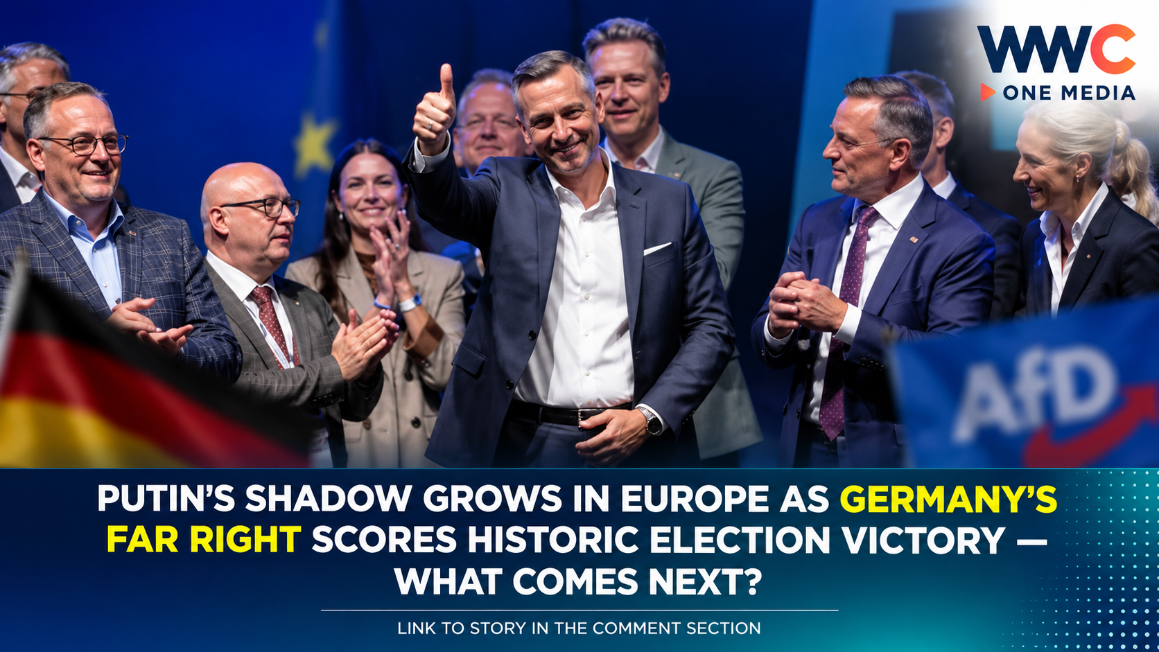 Putin’s Shadow Grows in Europe as Germany’s Far Right Scores Historic Election Victory — What Comes Next?