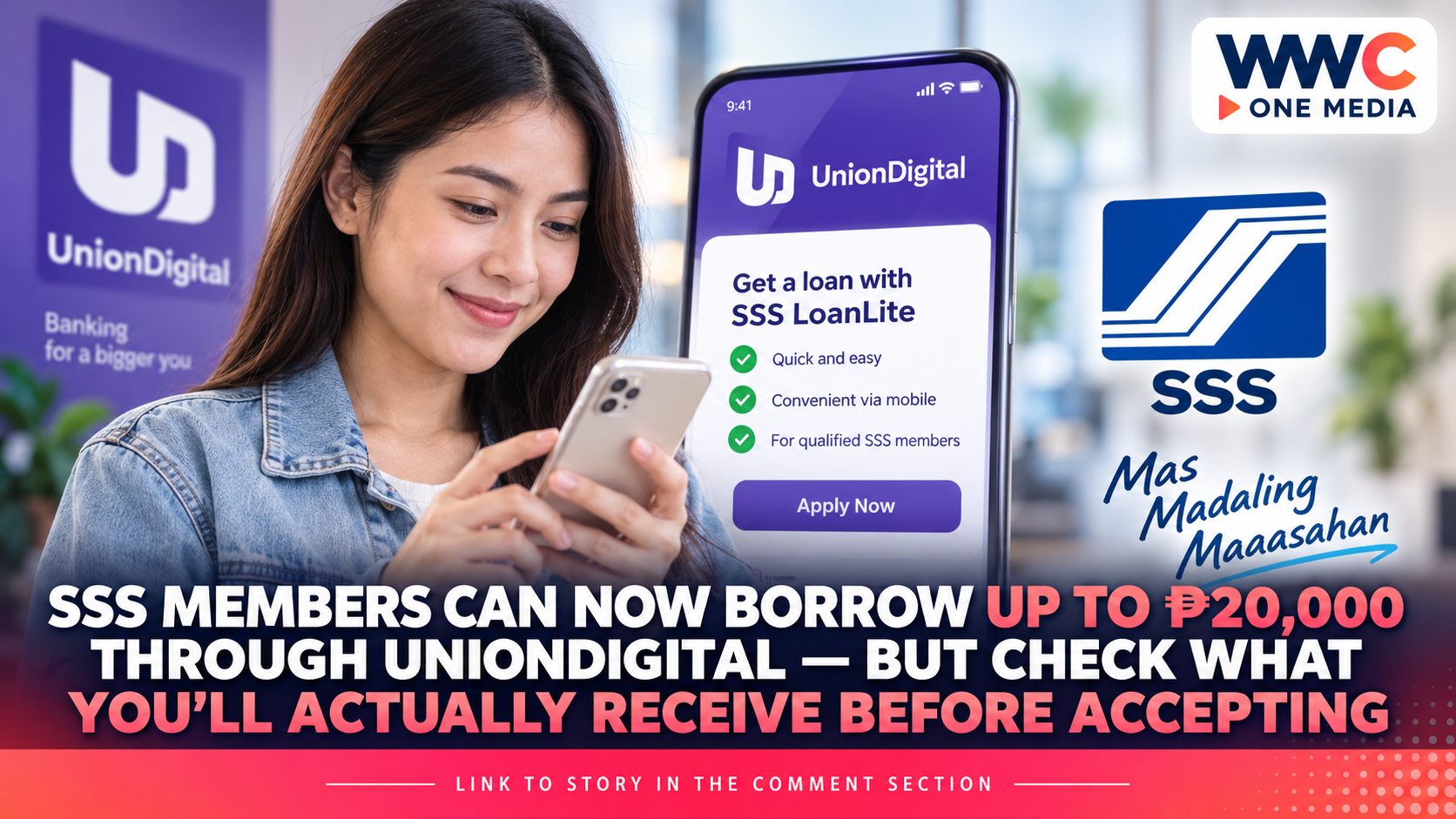 SSS Members Can Now Borrow Up to ₱20,000 Through UnionDigital — But Check What You’ll Actually Receive Before Accepting