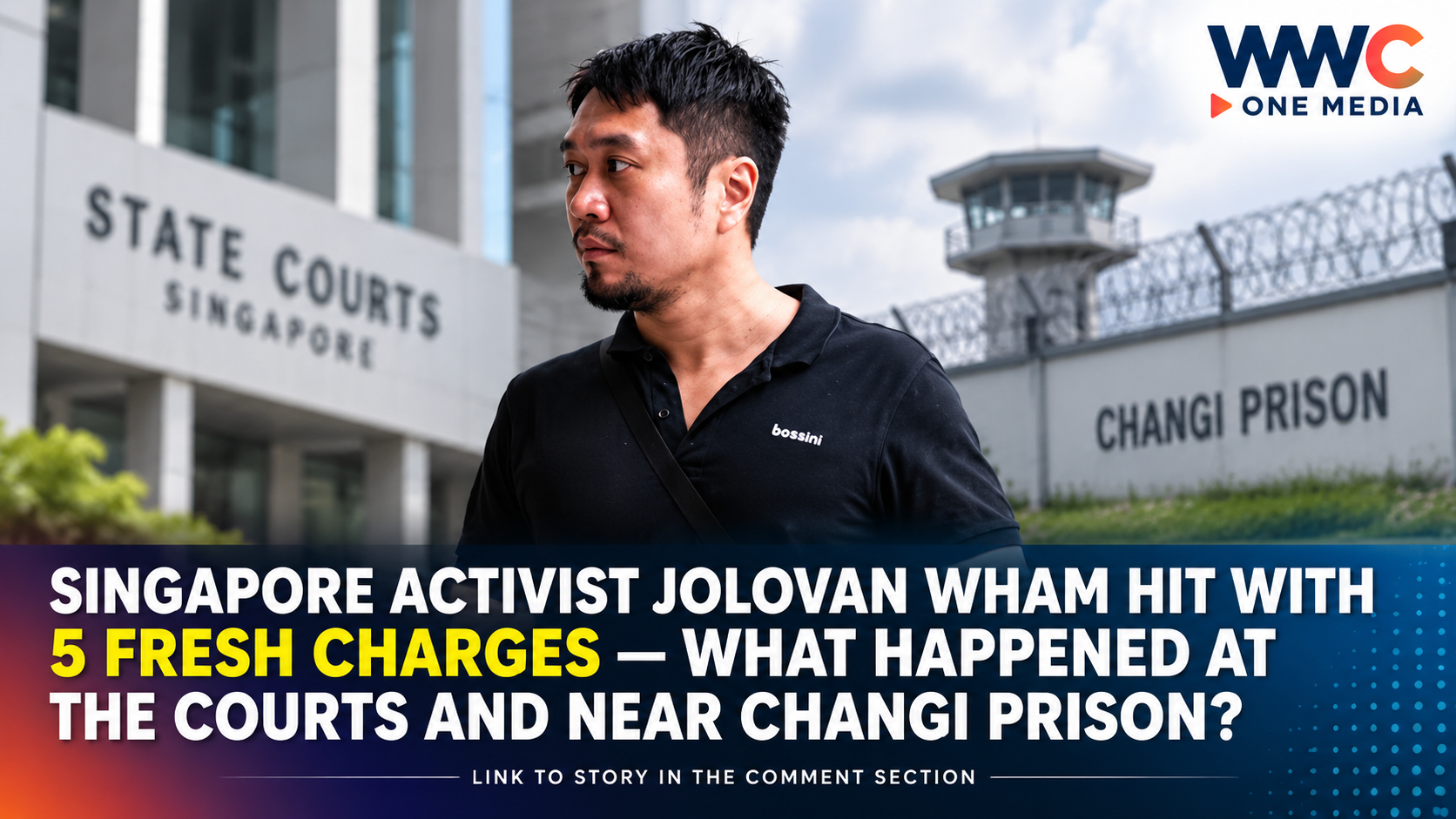 Singapore Activist Jolovan Wham Hit With 5 Fresh Charges — What Happened at the Courts and Near Changi Prison?