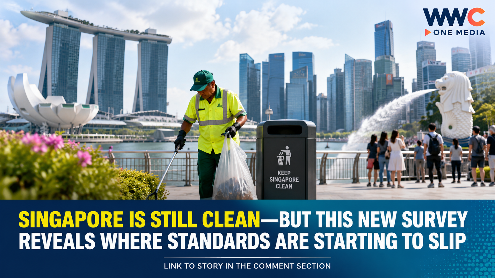 Singapore Is Still Clean—but This New Survey Reveals Where Standards Are Starting to Slip