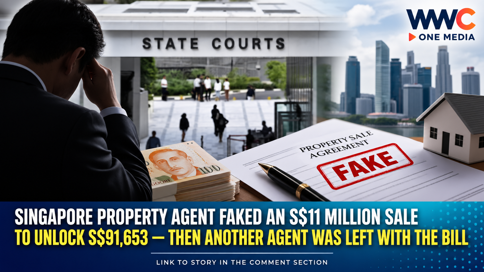 Singapore Property Agent Faked an S$11 Million Sale to Unlock S$91,653 — Then Another Agent Was Left With the Bill