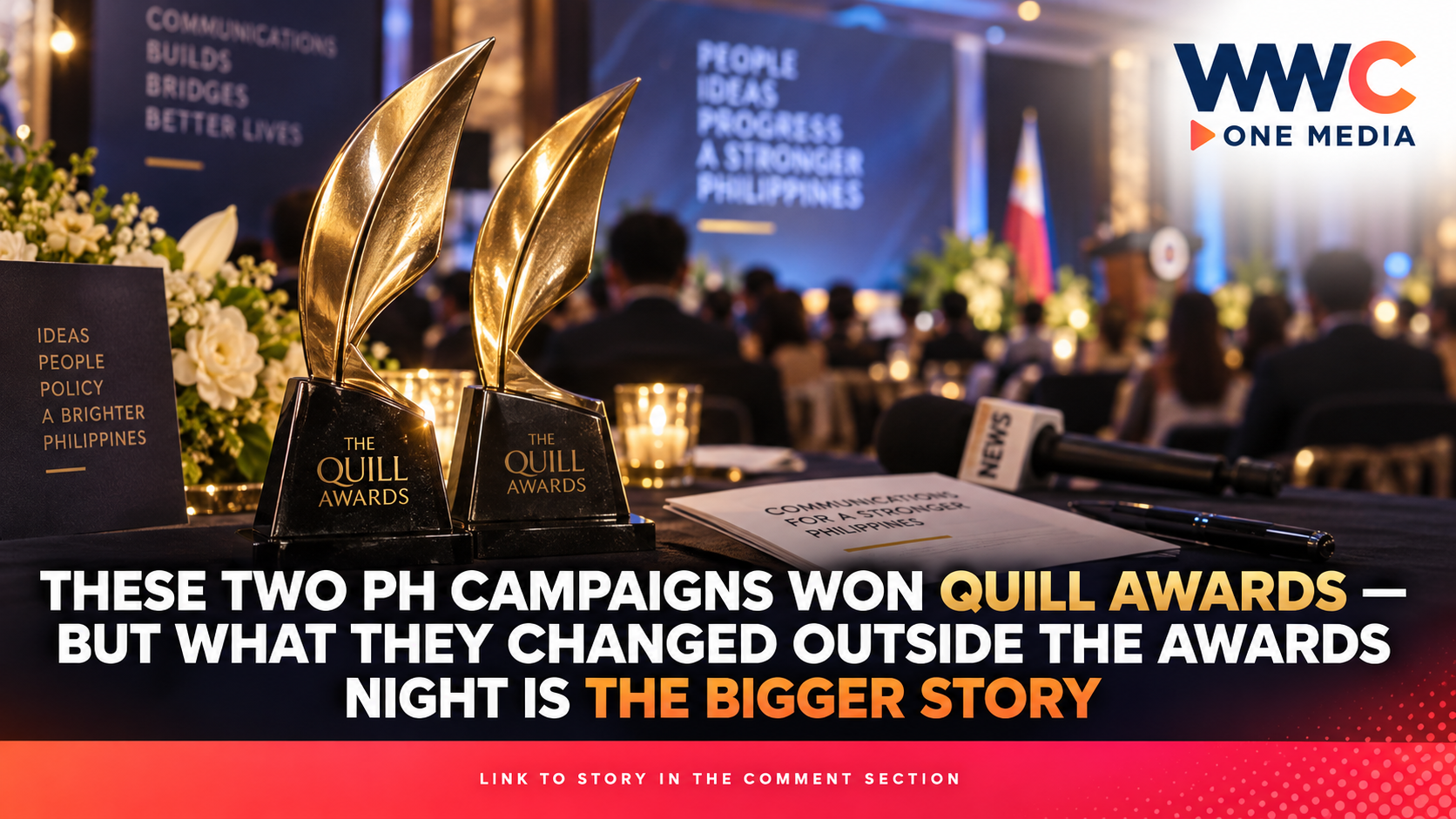These Two PH Campaigns Won Quill Awards — But What They Changed Outside the Awards Night Is the Bigger Story