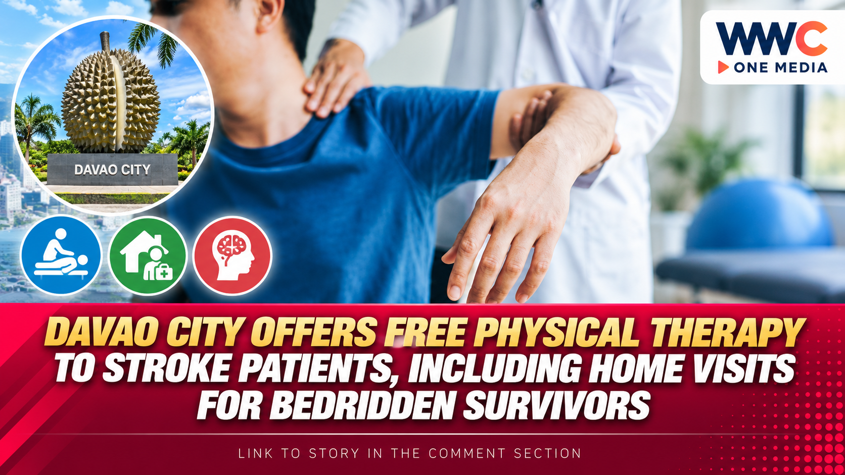 Davao City Offers Free Physical Therapy to Stroke Patients, Including Home Visits for Bedridden Survivors