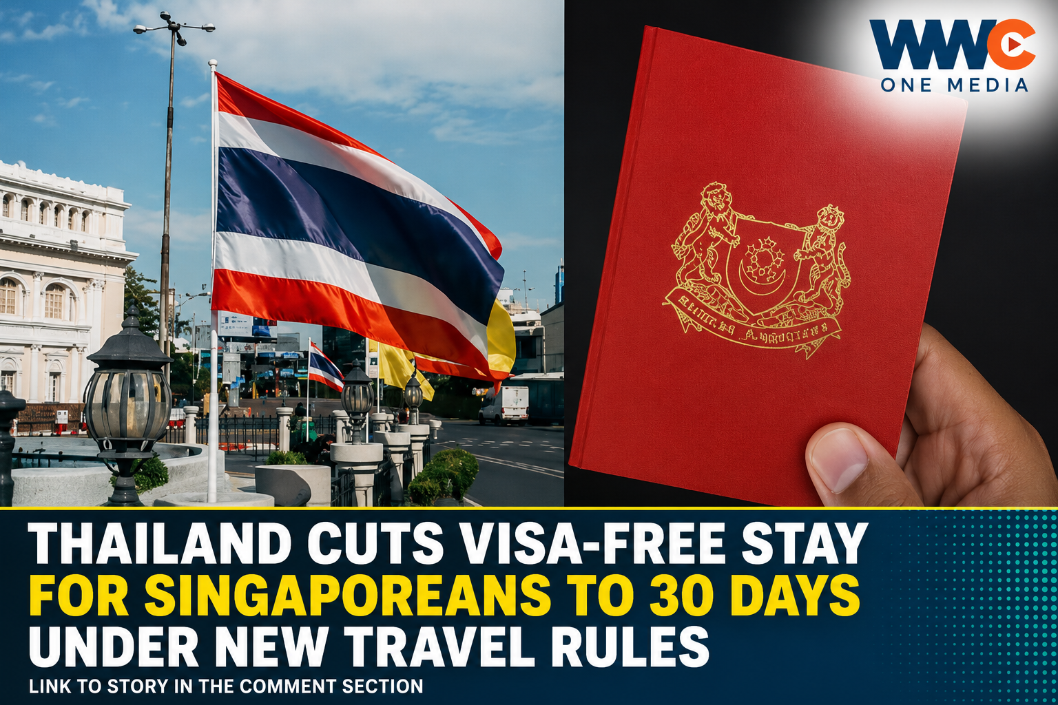 Thailand Cuts Visa-Free Stay for Singaporeans to 30 Days Under New Travel Rules