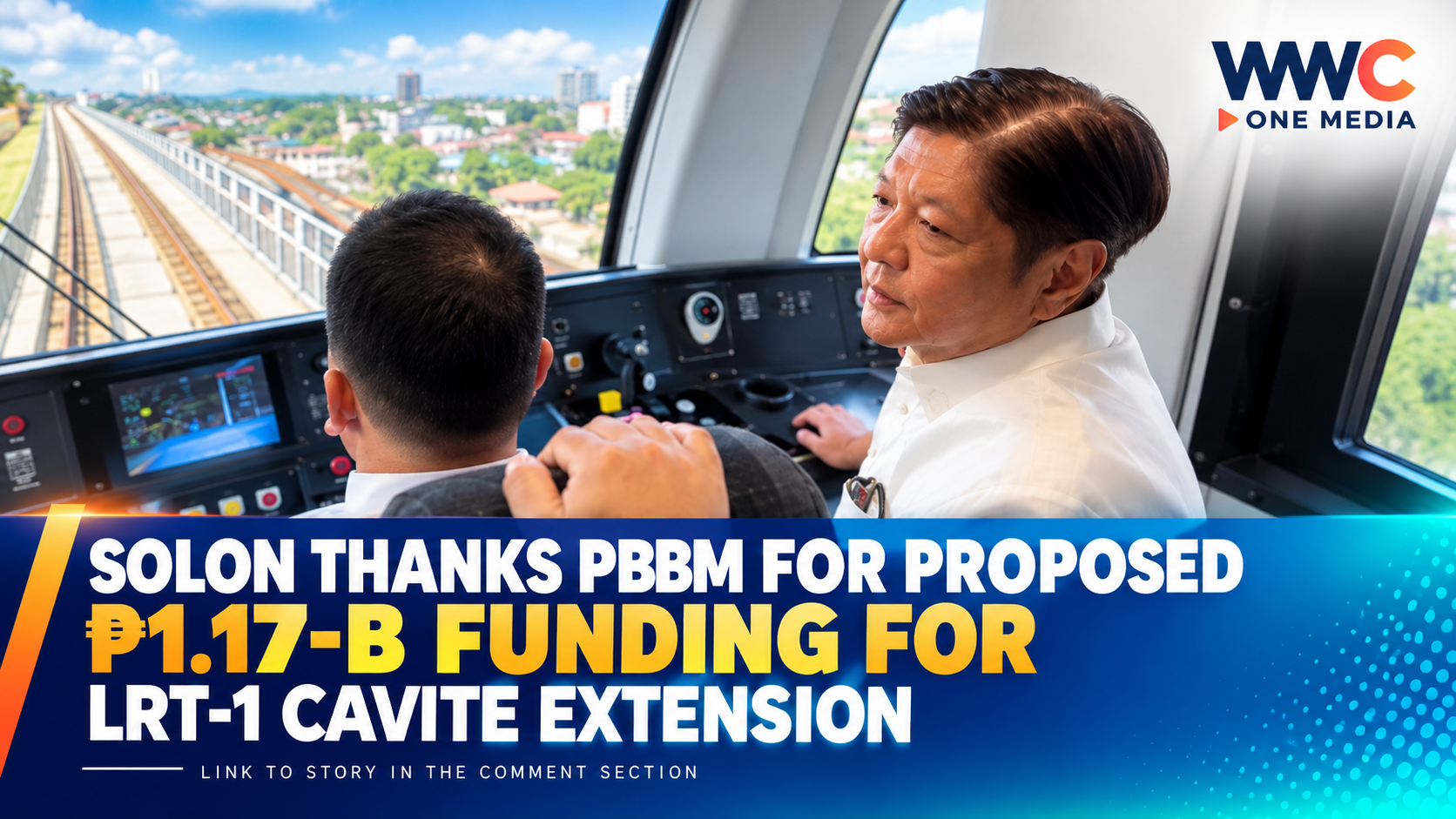 Solon thanks PBBM for proposed ₱1.17-B funding for LRT-1 Cavite Extension