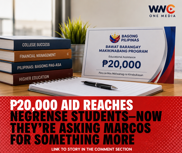 ₱20,000 Aid Reaches Negrense Students—Now They’re Asking Marcos for Something More