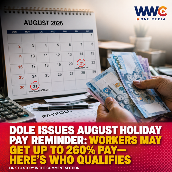 DOLE Issues August Holiday Pay Reminder: Workers May Get Up to 260% Pay—Here’s Who Qualifies