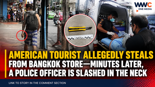 American Tourist Allegedly Steals From Bangkok Store—Minutes Later, a Police Officer Is Slashed in the Neck