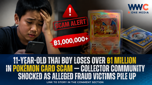 11-Year-Old Thai Boy Loses Over ฿1 Million in  Pokémon Card Scam — Collector Community Shocked as Alleged Fraud Victims Pile Up