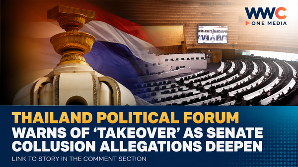Thailand Political Forum Warns of ‘Takeover’ as Senate Collusion Allegations Deepen