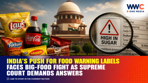 India’s Push for Food Warning Labels Faces Big-Food Fight as Supreme Court Demands Answers