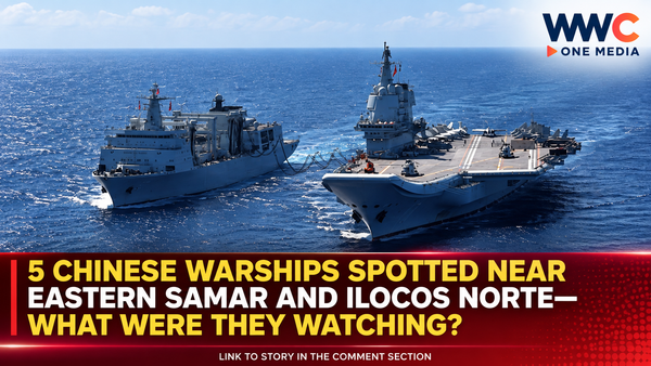 5 Chinese Warships Spotted Near Eastern Samar and Ilocos Norte—What Were They Watching?