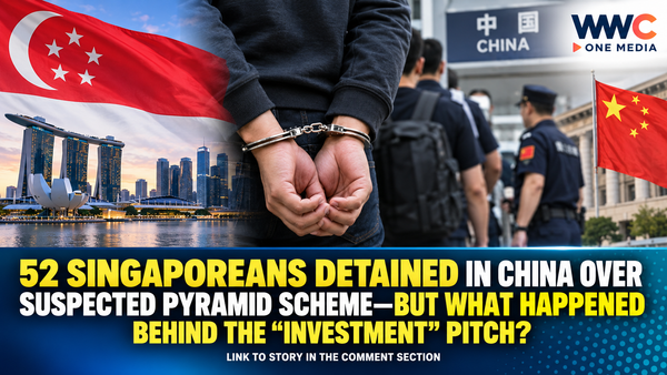 52 Singaporeans Detained in China Over Suspected Pyramid Scheme—But What Happened Behind the “Investment” Pitch?