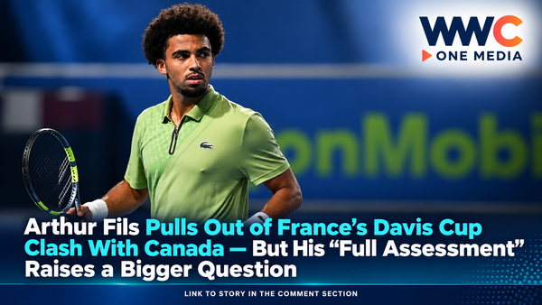 Arthur Fils Pulls Out of France’s Davis Cup Clash With Canada — But His “Full Assessment” Raises a Bigger Question