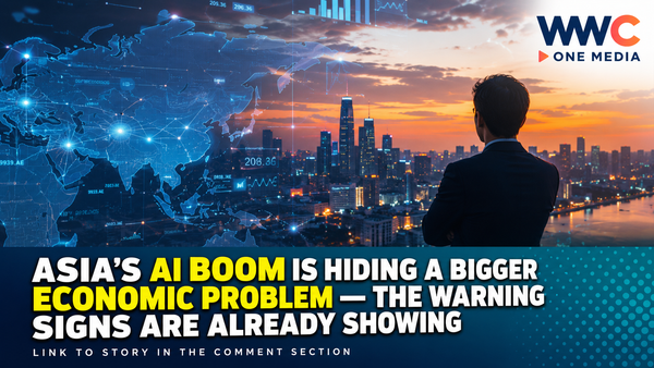 ASIA’S AI BOOM IS HIDING A BIGGER ECONOMIC PROBLEM — THE WARNING SIGNS ARE ALREADY SHOWING