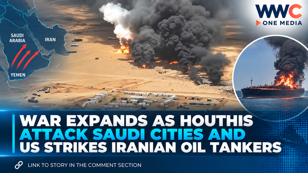 War Expands as Houthis Attack Saudi Cities and US Strikes Iranian Oil Tankers