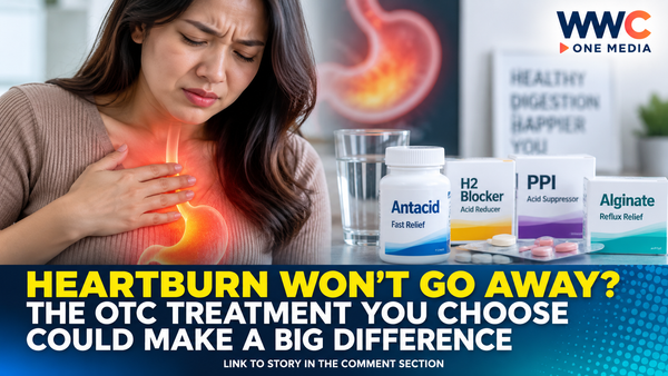 Heartburn Won’t Go Away? The OTC Treatment You Choose Could Make a Big Difference