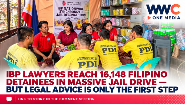 IBP Lawyers Reach 16,148 Filipino Detainees in Massive Jail Drive — But Legal Advice Is Only the First Step