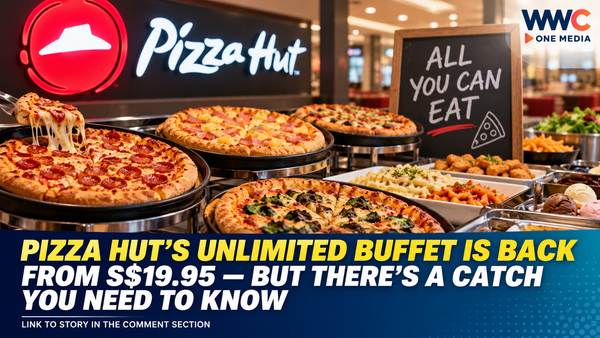 Pizza Hut’s Unlimited Buffet Is Back From S$19.95 — But There’s a Catch You Need to Know