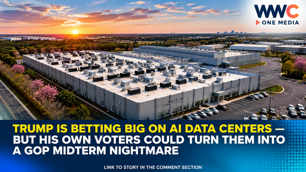 Trump Is Betting Big on AI Data Centers — But His Own Voters Could Turn Them Into a GOP Midterm Nightmare