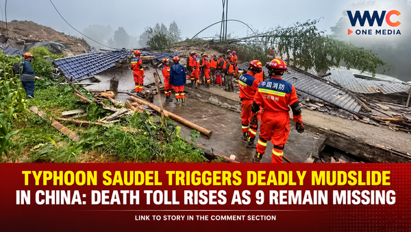 Typhoon Saudel Triggers Deadly Mudslide in China: Death Toll Rises as 9 Remain Missing