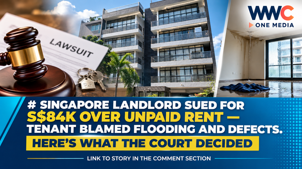 Singapore Landlord Sued for S$84K Over Unpaid Rent — Tenant Blamed Flooding and Defects. Here’s What the Court Decided