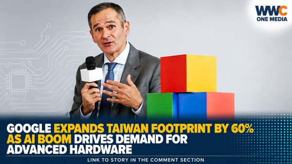 Google Expands Taiwan Footprint by 60% as AI Boom Drives Demand for Advanced Hardware