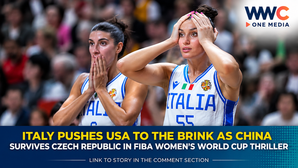 Italy Pushes USA to the Brink as China Survives Czech Republic in FIBA Women’s World Cup Thriller