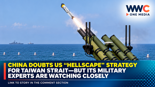 China Doubts US “Hellscape” Strategy for Taiwan Strait—But Its Military Experts Are Watching Closely