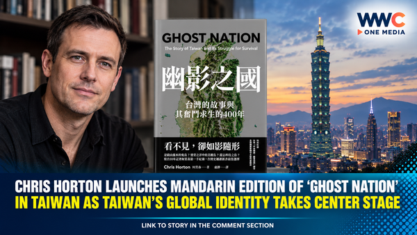 Chris Horton Launches Mandarin Edition of ‘Ghost Nation’ in Taiwan as Taiwan’s Global Identity Takes Center Stage