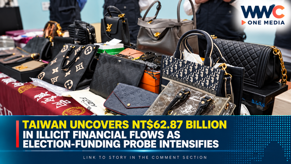 Taiwan Uncovers NT$62.87 Billion in Illicit Financial Flows as Election-Funding Probe Intensifies