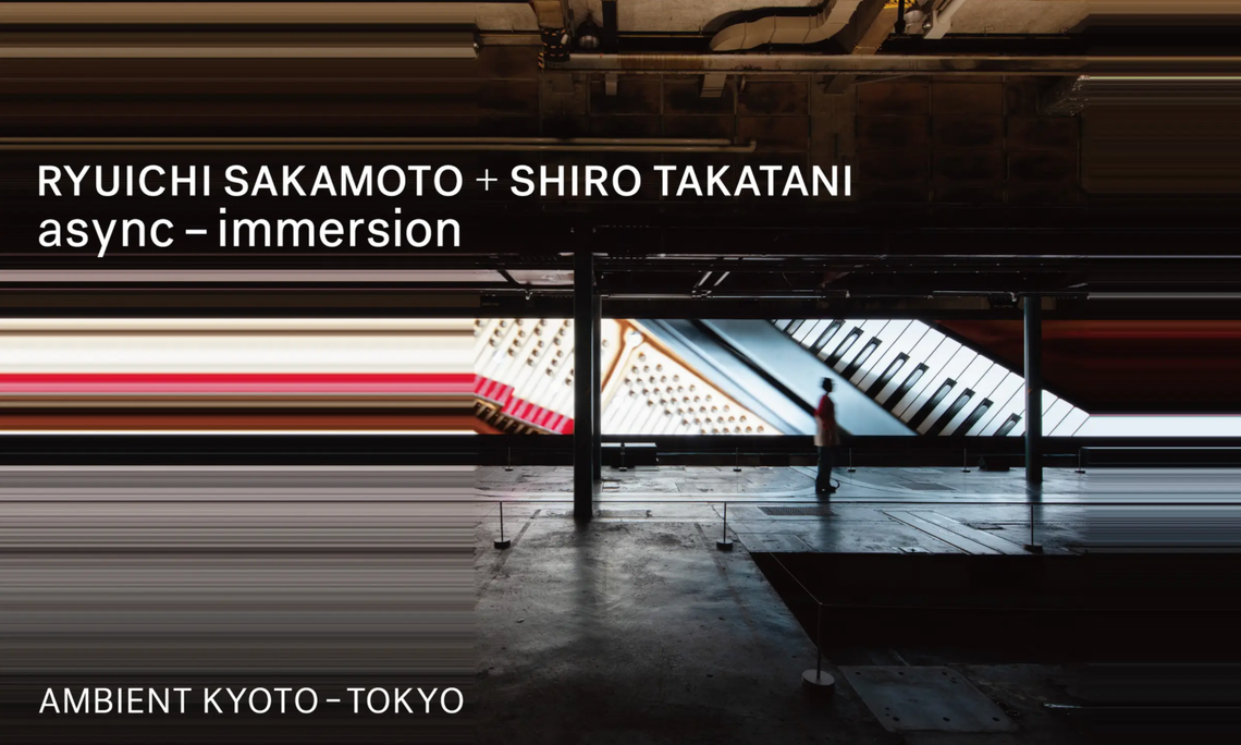 Ambient Kyoto-Tokyo