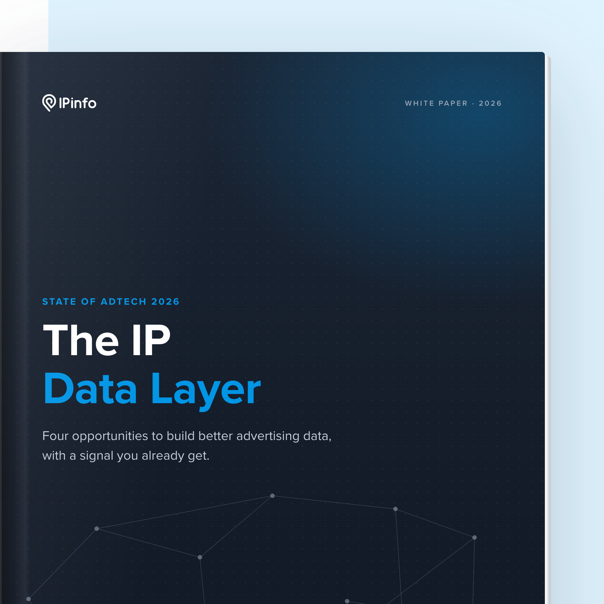 See What IP Data Reveals About AdTech in 2026
