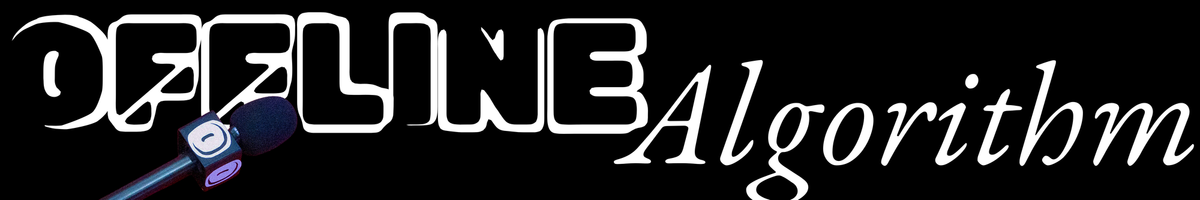 005 - OFFLINE ALGORITHM