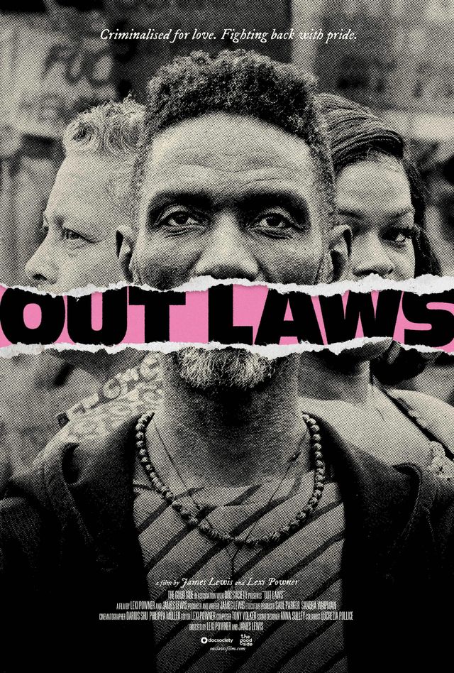 Black-and-white film poster for "OUT LAWS" showing a bearded man's face with torn pink paper overlay. Tagline: "Criminalised for love. Fighting back with pride."