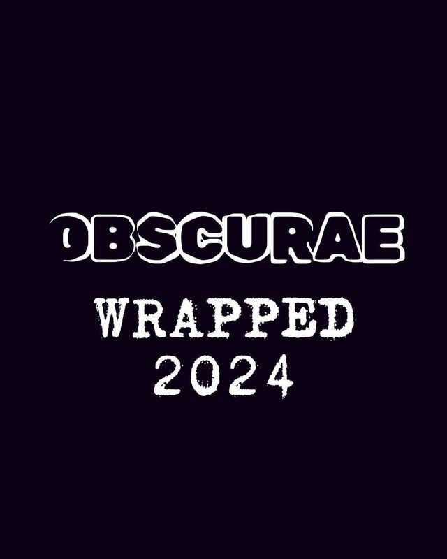 White text on dark background reading "OBSCURAE WRAPPED 2024" in bold stylized fonts, resembling a year-end recap graphic.
