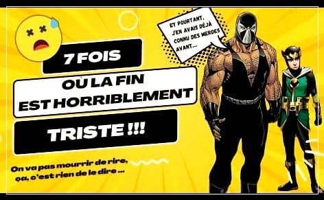 7 fois où la fin est horriblement triste !!! Kid Loki et Bane, bane dit "Et pourtant, j'en avais déjà connu des merdes avant"