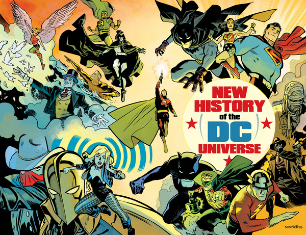 Couverture New History of the DC Universe, avec un aéropage de héros et d'héroïnes.