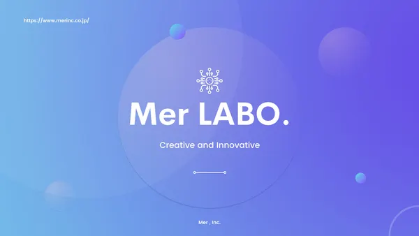 Mer LAB.ついて