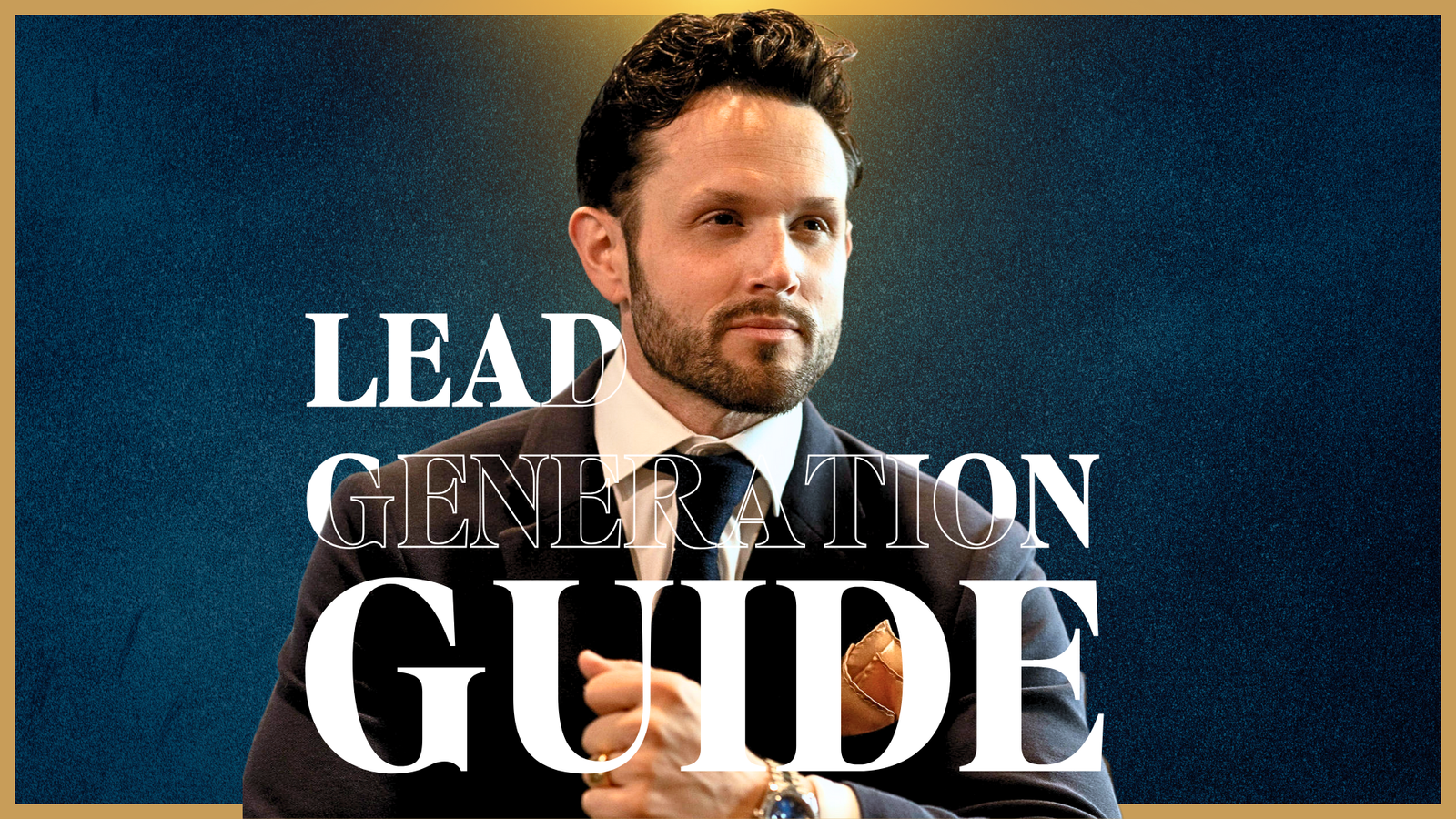 Lead Generation Strategies That Work (Mastermind Replay)