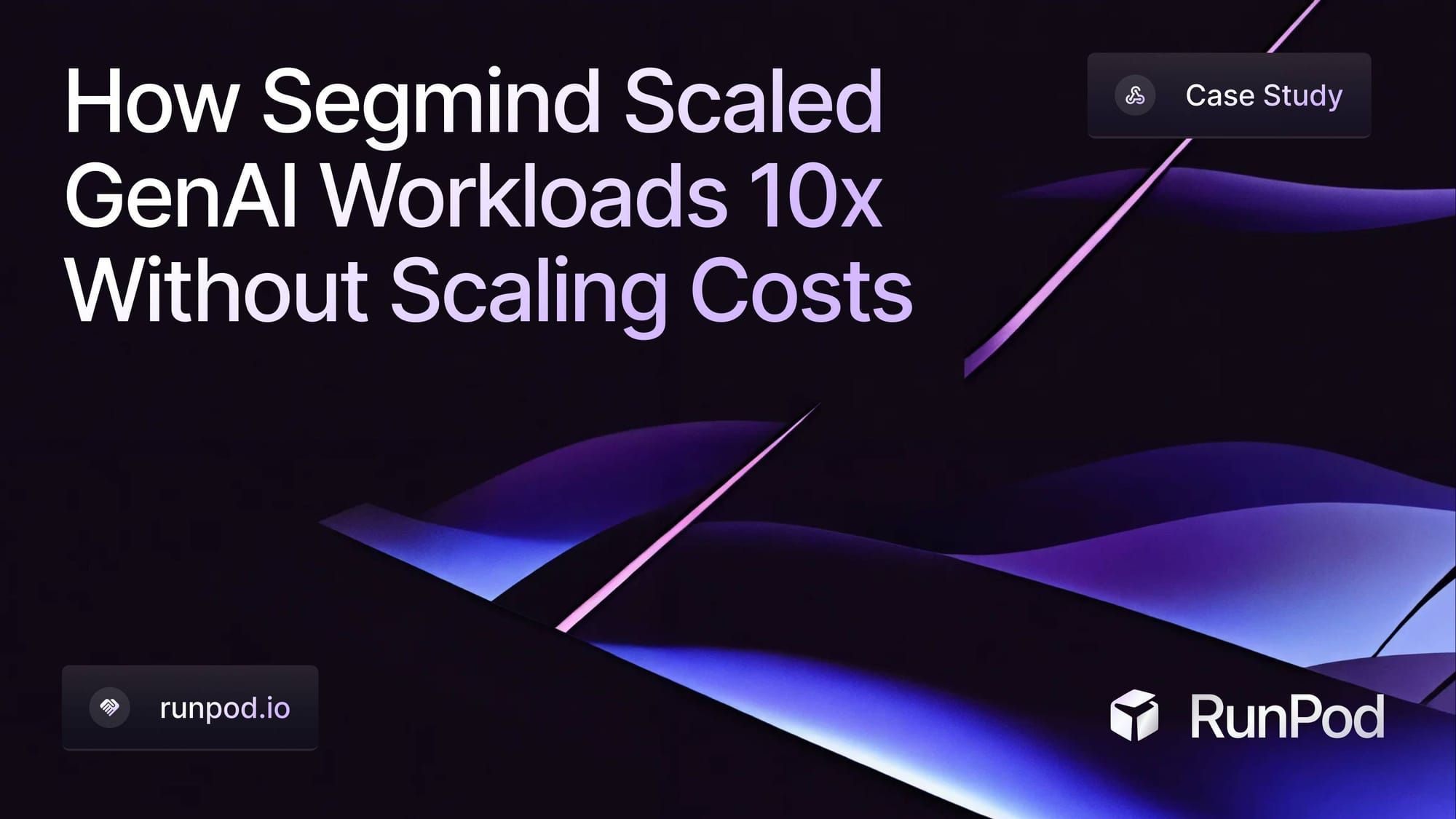 How Segmind Scaled GenAI Workloads 10x Without Scaling Costs
