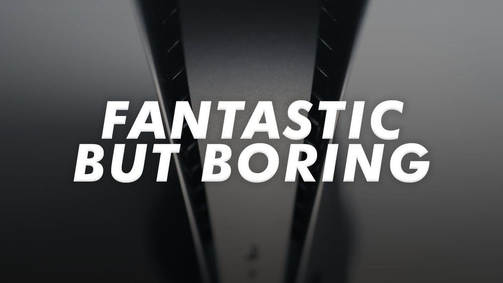 Playstation 5: Fantastic but Boring