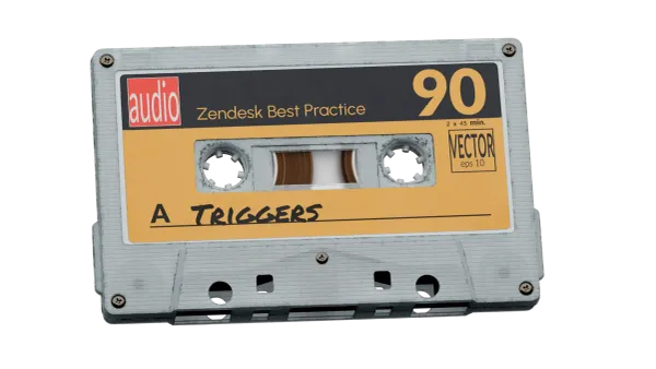 Zendesk Best Practice: Triggers