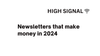 Newsletters that make money in 2024