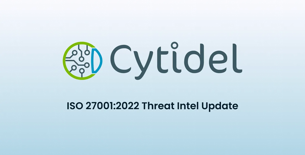 ISO 27001 Threat intelligence: A new control introduced in the 2022 update.