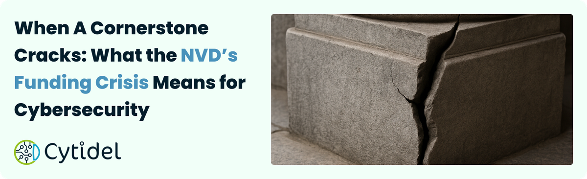 When a Cornerstone Cracks: What the NVD’s Funding Crisis Means for Cybersecurity